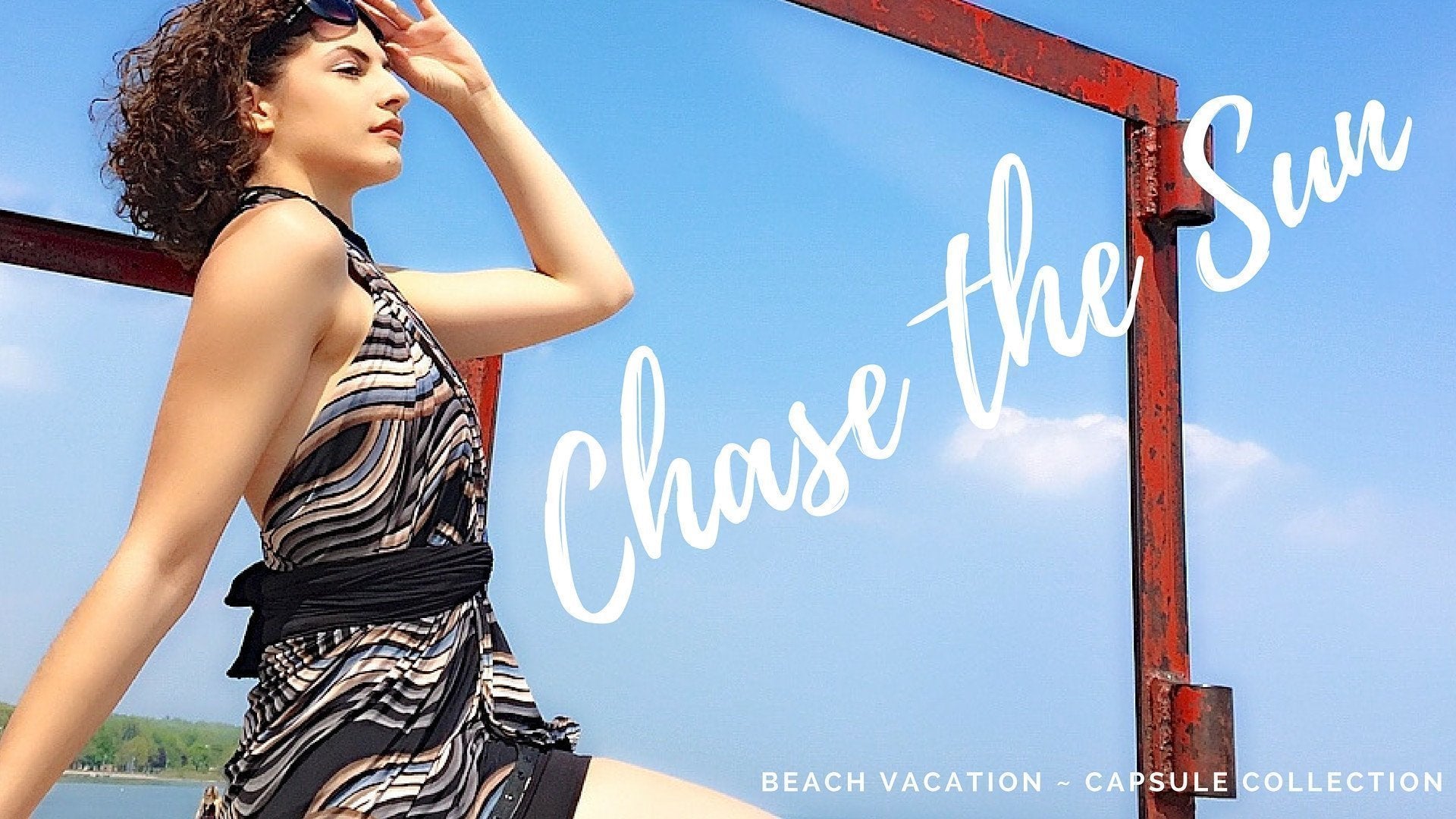 Chase the Sun - Look Book